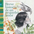 Breve historia de un pequeño&nbsp;amor