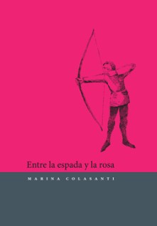 entre la espada y la rosa