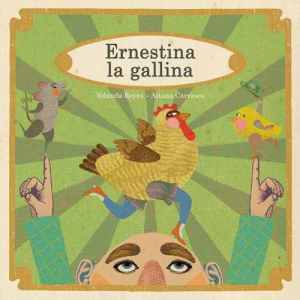 Ernestina la gallina