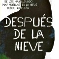 Después de la&nbsp;nieve