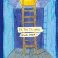 El tío Octavio, Ocho libros,&nbsp;2012.