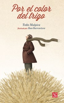 Malpica_Por el color del trigo_Forro.indd