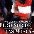 El señor de las&nbsp;moscas