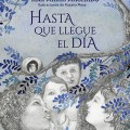 Hasta que llegue el&nbsp;día