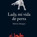 Lady, mi vida de&nbsp;perra