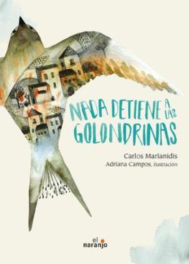Nada detiene a las golondrinas