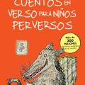 Cuentos en verso para ninos perversos&nbsp;300