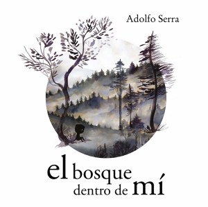 el-bosque-dentro-de-mi