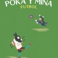 Poka y mina&nbsp;futbol