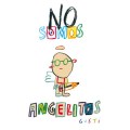 No somos angelitos;&nbsp;Gusti