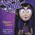 Dark Doll Raquel&nbsp;Castro