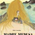 Madre medusa
