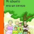 Mi abuelo es un cerezo de Ángela&nbsp;Nannetti