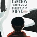 Cancion sobre un niño perdido en la&nbsp;nieve