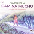 Gabriela camina mucho