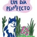 Un día perfecto