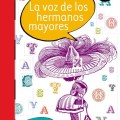 La voz de los hermanos&nbsp;mayores