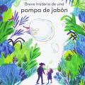 Breve historia de una pompa de jabón de Germán&nbsp;Machado