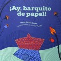 ¡Ay, barquito de papel! de María Emilia&nbsp;López