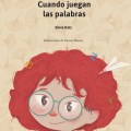 Cuando juegan las palabras de Silvia&nbsp;Katz