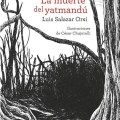 La muerte del yatmandú de Luis Salazar&nbsp;Orsi